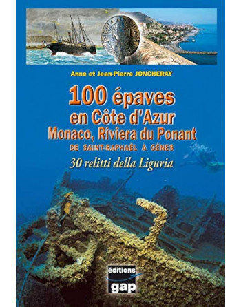 100 épaves en Côte d'Azur,...